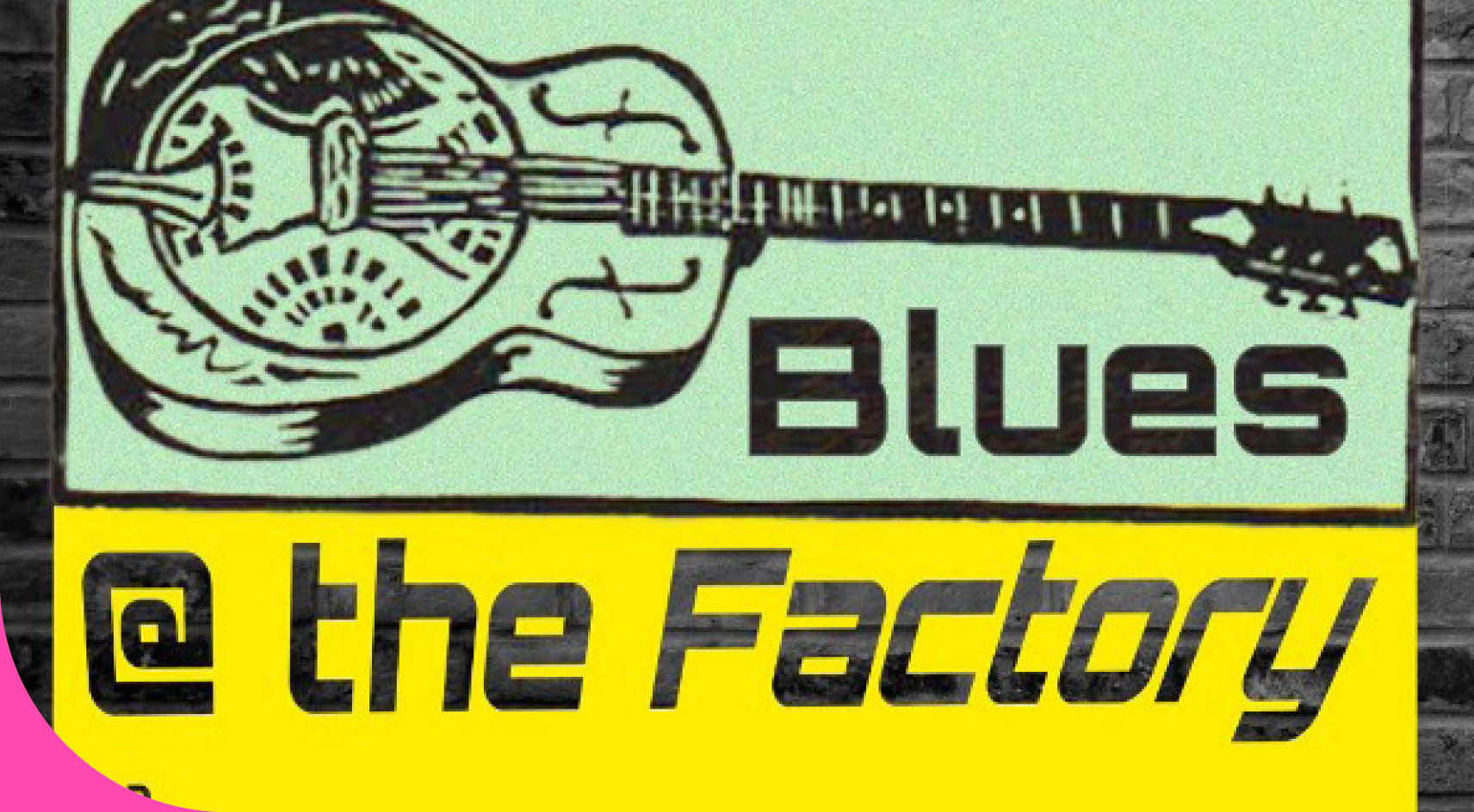 Blues @ the Factory